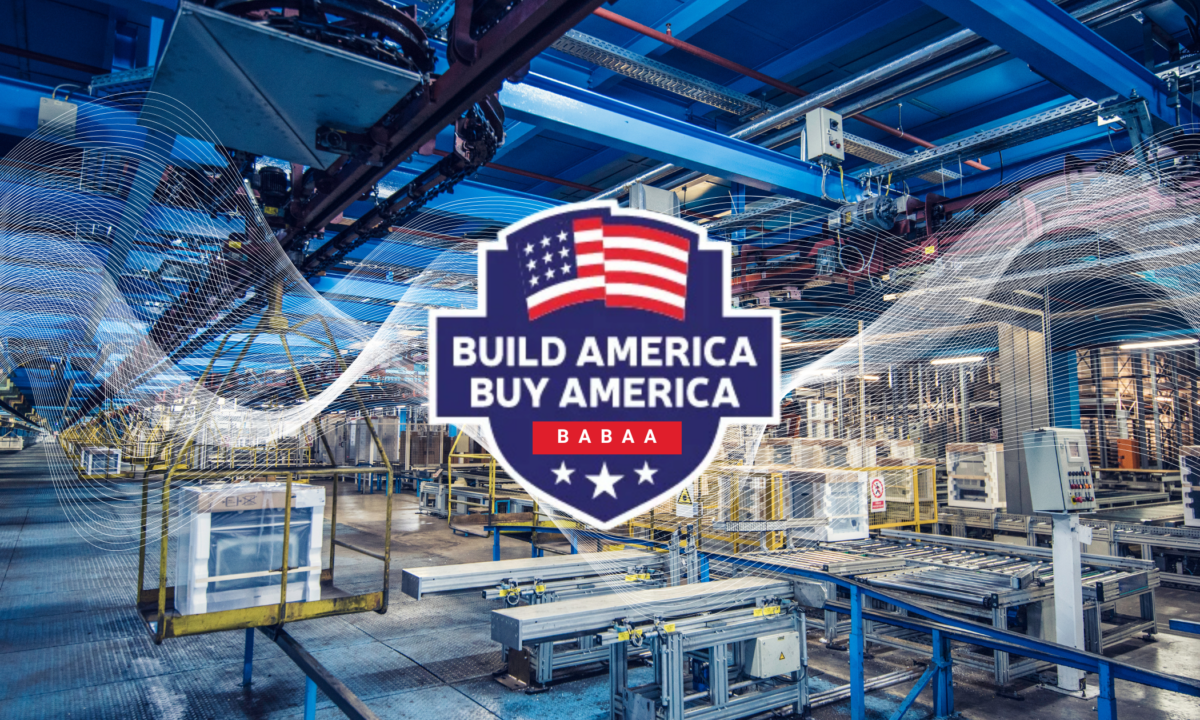 BABAA Compliance – Strengthening American Manufacturing